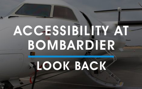 AIX Look Back: A Focus on Accessibility at Bombardier