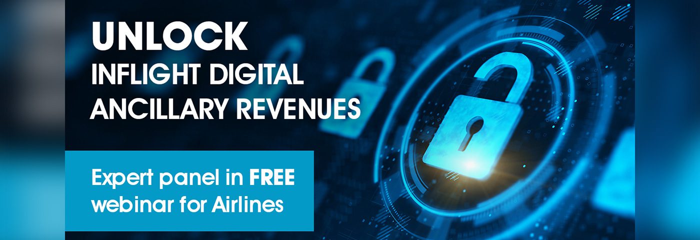 Delivering on the Inflight Ancillary Revenue Promise | Webinar