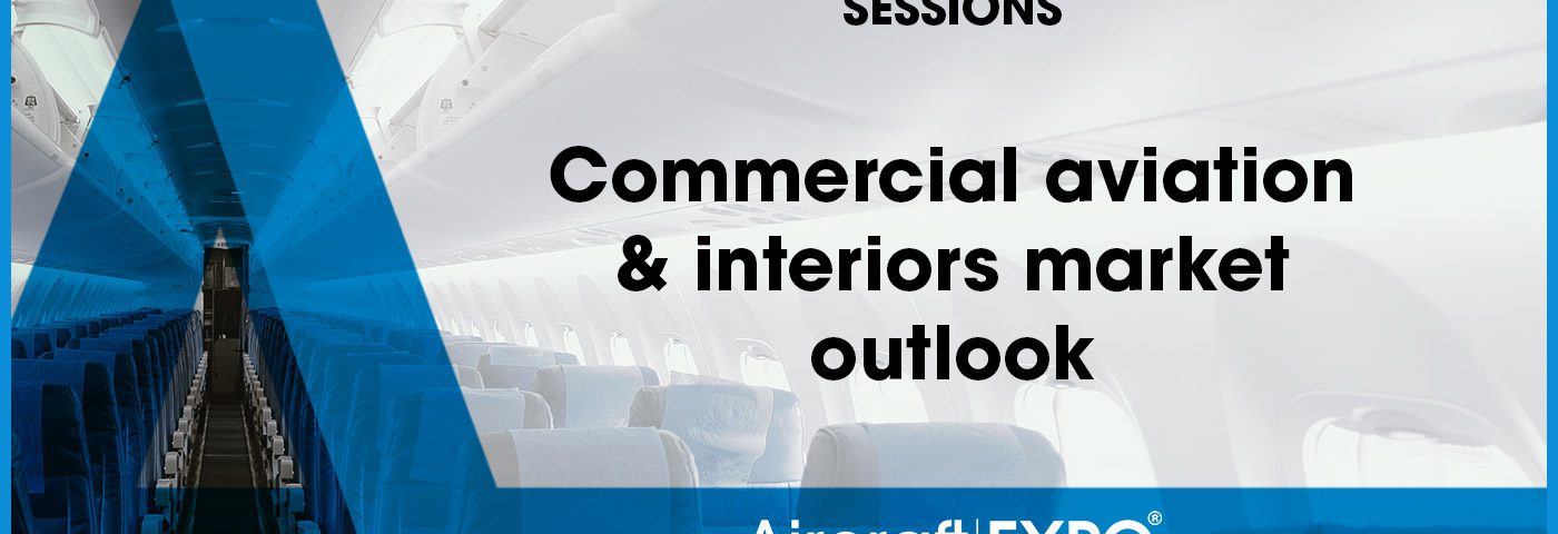 Commercial Aviation & Interiors Market Outlook