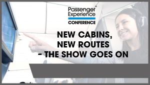 New cabins, new routes – the show goes on