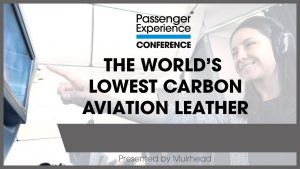 The World’s Lowest Carbon Aviation Leather