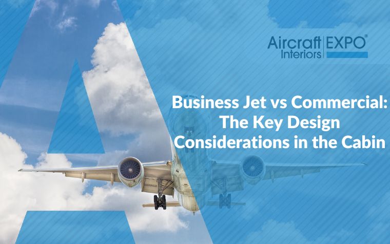 Business Jet vs Commercial: The Key Design Considerations in the Cabin